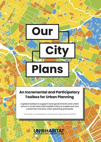 Our City Plans: An Incremental And Participatory Toolbox For Urban ...